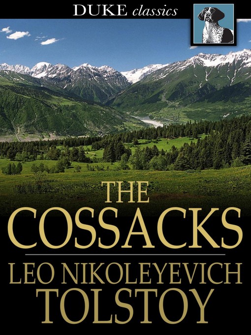 Title details for The Cossacks by Leo Tolstoy - Available